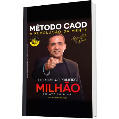 Dr. Carlos Dourado do Zero ao Milhão E-book